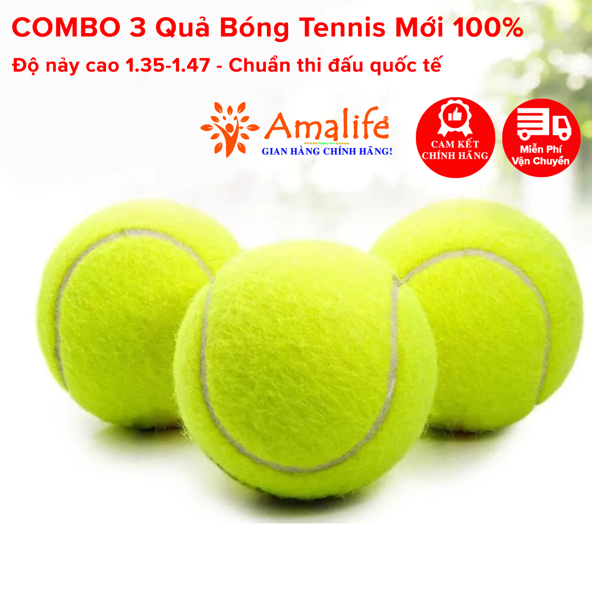 Mô tả Combo 3 Quả Bóng Banh Tennis Chơi Thi Đấu Quần Vợt Mới 100% Độ Nảy Cao Tiêu Chuẩn Quốc Tế 1.35 - 1.47m Hãng Amalife - 1
