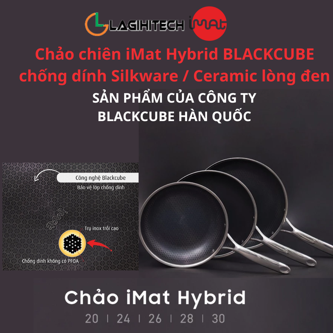 Nồi Chảo Quánh iMat Hybrid Blackcube chống dính Silkware/Ceramic lòng ...