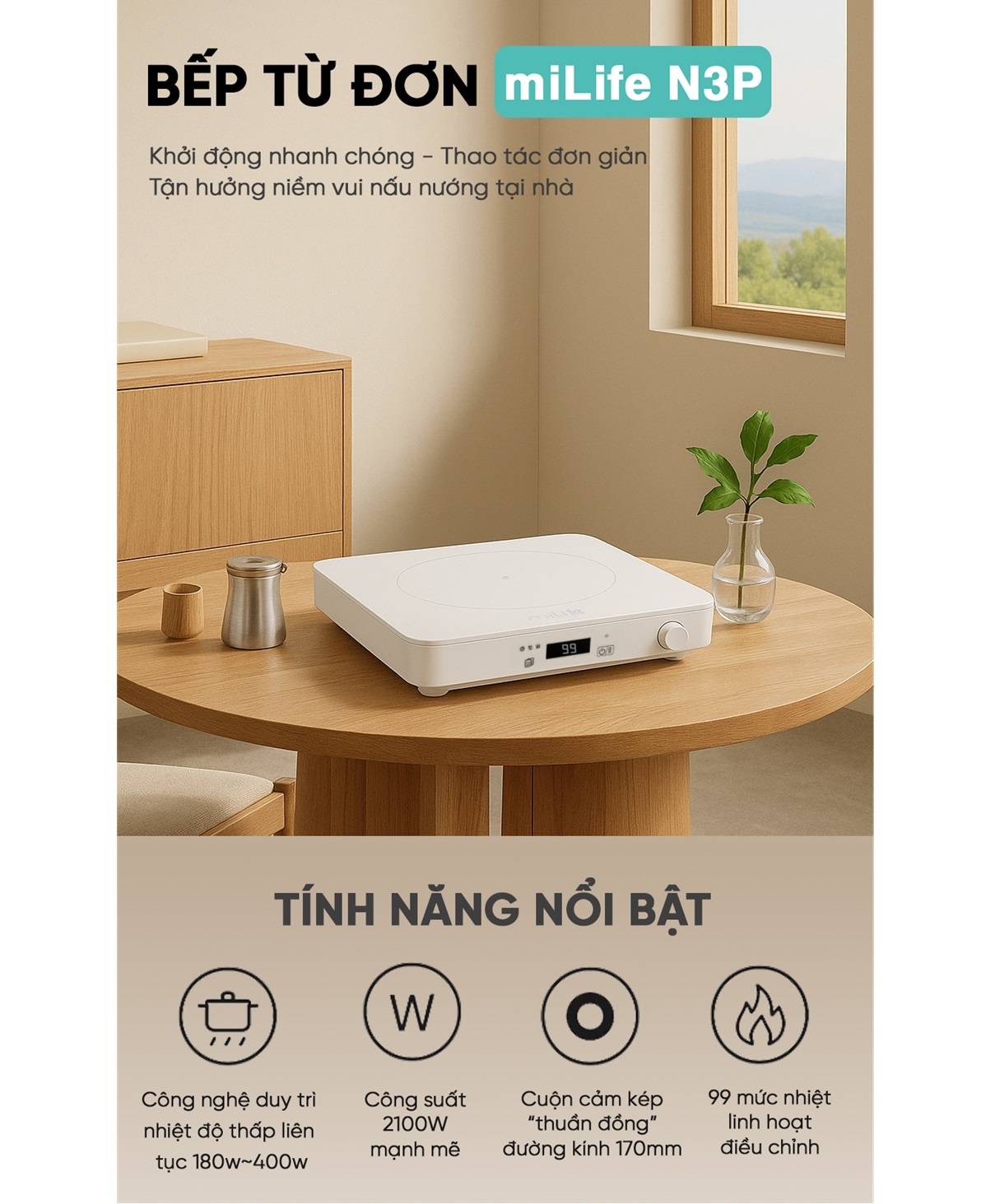 Bếp điện từ miLife 99 mức nhiệt N3P đun liu riu nhiệt độ thấp, 2100w ...