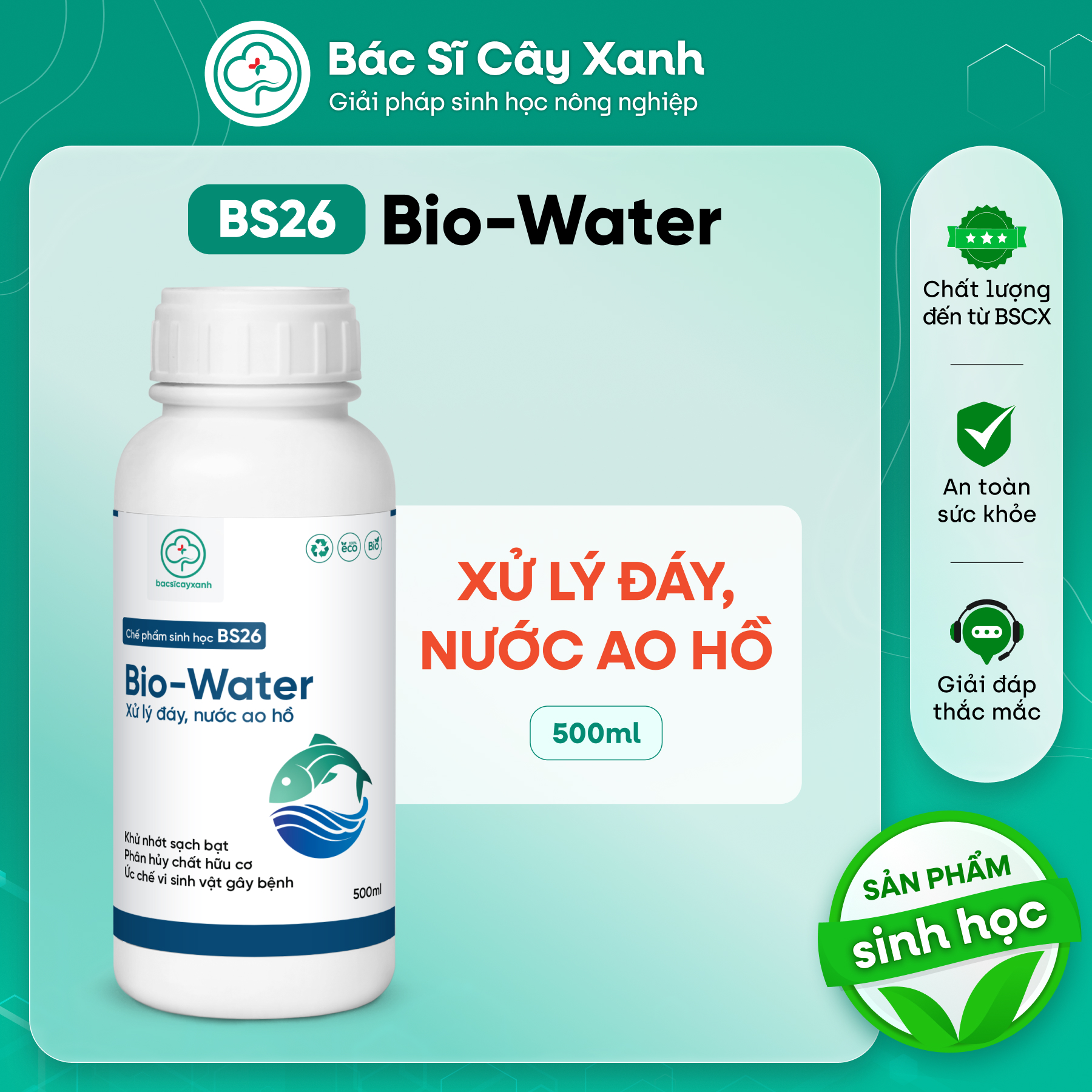 Chế Phẩm Xử Lý Nước Ao Hồ Tẩy Rong Rêu BS26 BioWater 500ml - Diệt Vi ...
