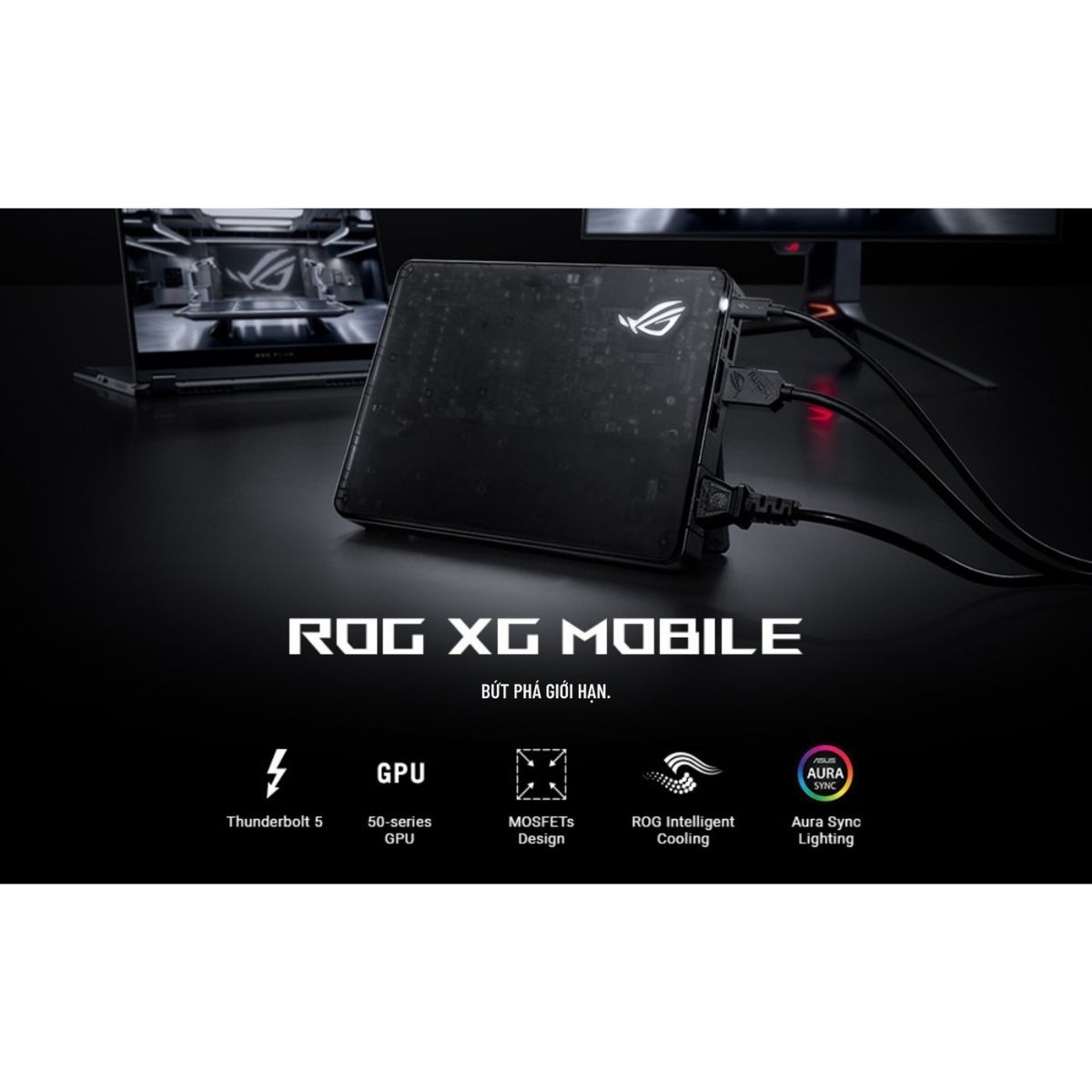 eGPU ASUS GC34R ROG XG Mobile - Đồ họa RTX 5070Ti - Kết nối Thunderbolt ...