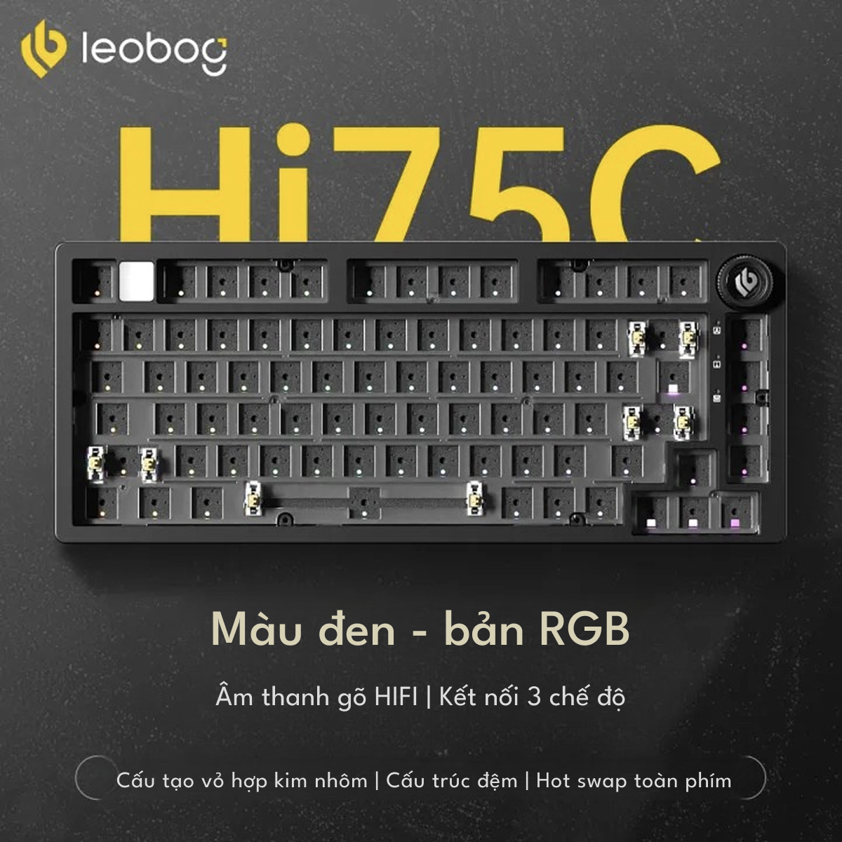 Bàn phím cơ - Nhôm - LEOBOG HI75C PRO - 3 mode kết nối - Keycap PBT ...