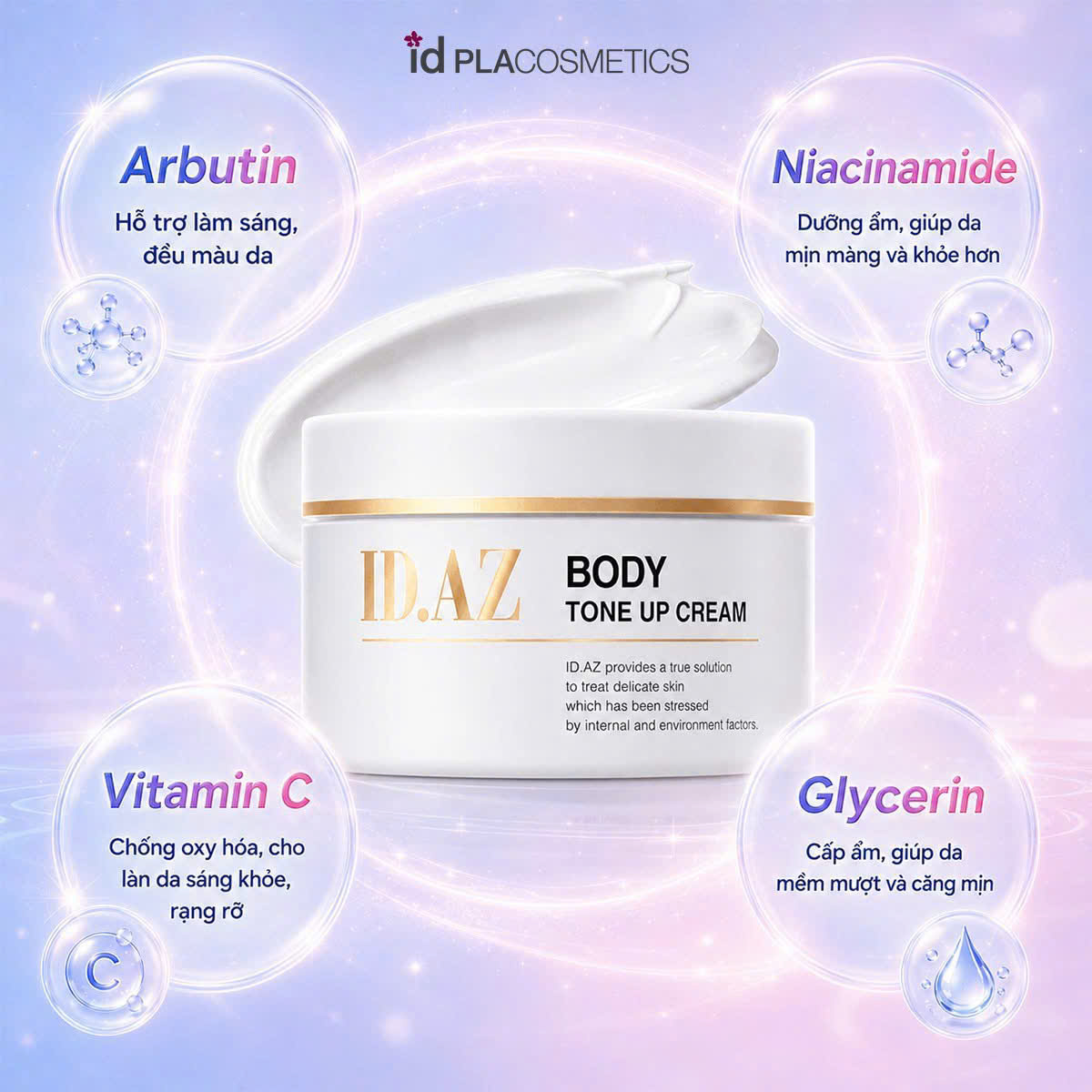 Kem Dưỡng Thể ID Placosmetics ID.AZ Body Tone Up Cream Dưỡng Trắng Nâng Tone Da 200ml