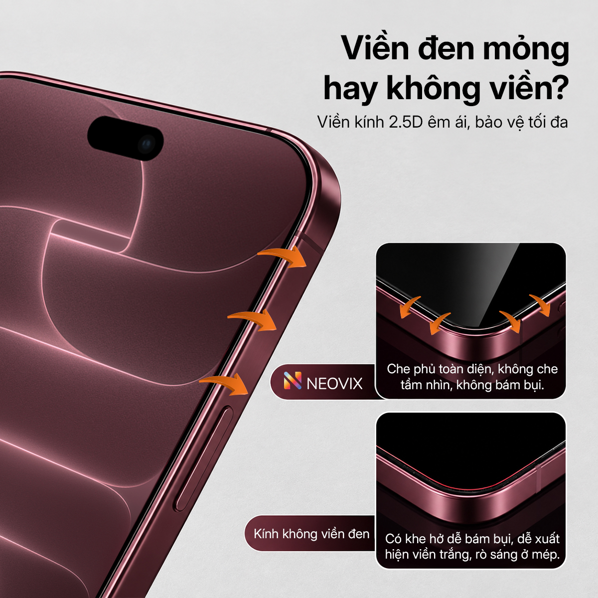 [LS] Kính Cường Lực 18 Pro Max 17 16 15 14 Khung Tự Dán NEOVIX Viền Mỏng Chống Nhìn Trộm Trong Suốt – ảnh mô tả chi tiết 3