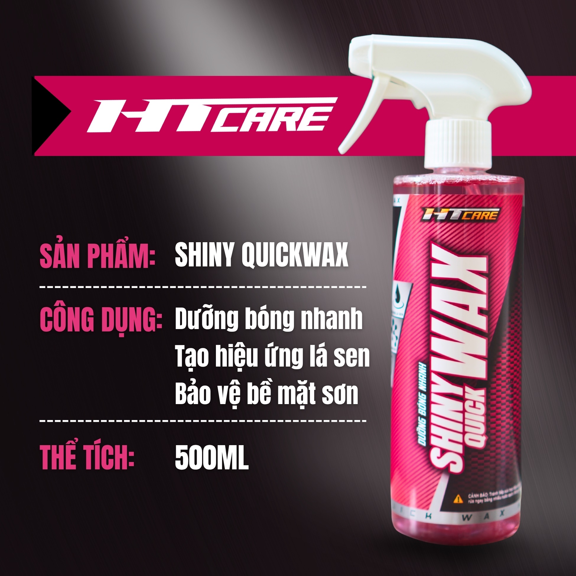 Dưỡng bóng nhanh SHINY Quick Wax hiệu quả bóng nhanh, bảo vệ sơn & hiệu ...