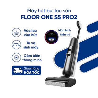 Máy hút bụi lau sàn khô ướt Tineco Floor One S5 Pro 2 - 600W