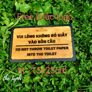 Bảng thông báo '' Vui Lòng Không Bỏ Giấy Vào Bồn Cầu '' - FREE KHẮC CẮT TÊN THEO YÊU CẦU