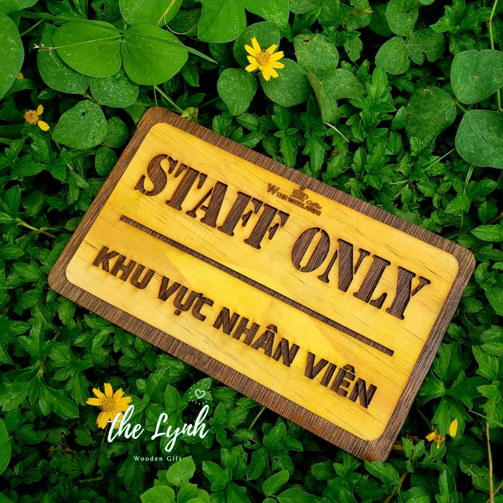 Bảng thông báo '' Staff Only '' - FREE KHẮC TÊN THEO YÊU CẦU