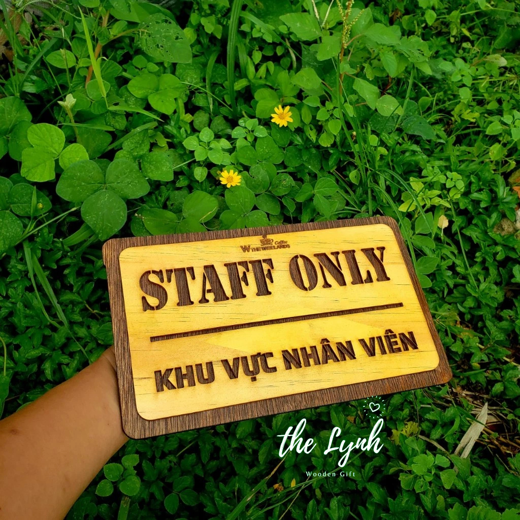 Bảng thông báo '' Staff Only '' - FREE KHẮC TÊN THEO YÊU CẦU
