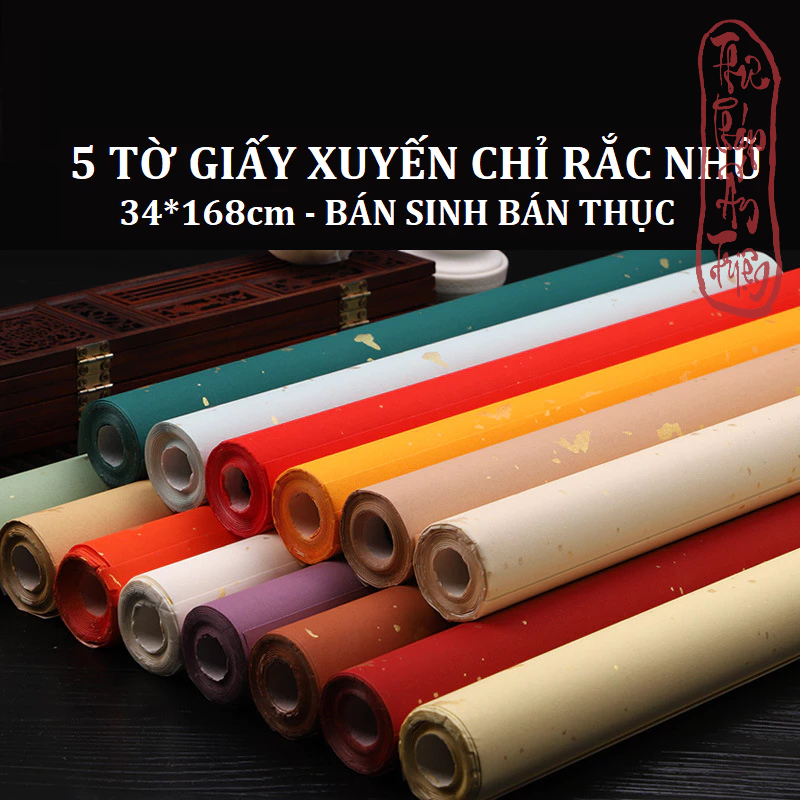 [41 MẪU] 5TỜ GIẤY XUYẾN CHỈ HOA VĂN 5 MÀU 34*138CM GIẤY SINH TUYÊN(ST) - BÁN SINH BÁN THỤC(BST)