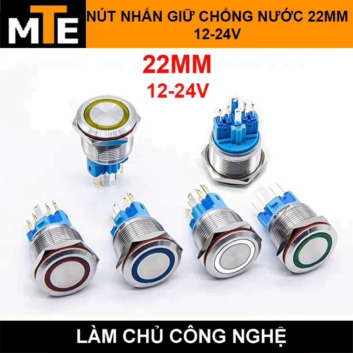 Nút nhấn giữ trạng thái ON/OFF 22MM, có led chống nước 12-24V biểu ...