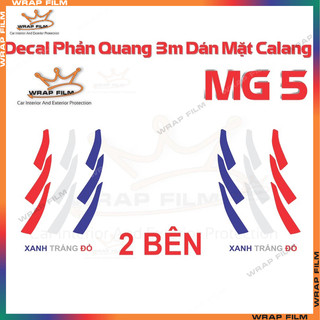 Decal phản quang 3M dán mặt Calang MG 5, MG5