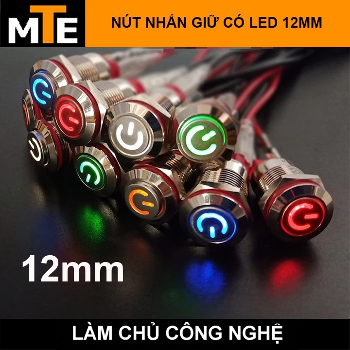 Nút nhấn 12mm giữ trạng thái ON/OFF, chống nước có led đầu cao, có biểu ...