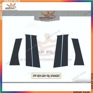 PPF đen bóng dán trụ Xpander 2019- 2026 (trừ bản MT không dán được)