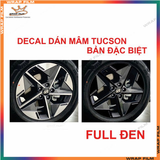 Decal dán mâm Tucson Đặc Biệt 2024 2025 ( giá bao gồm 5 bánh) - Decal cao cấp không phai màu không thấm nước