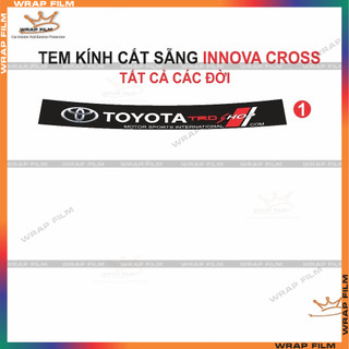 Decal dán tem kính lái Innova cross - Decal cao cấp không phai màu không thấm nước không để lại keo khi bóc