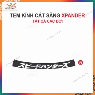 Tem kính Xpander cắt sẵng theo fom  - Tem in 3 lớp cao cấp ( Tặng kèm gạt dán)