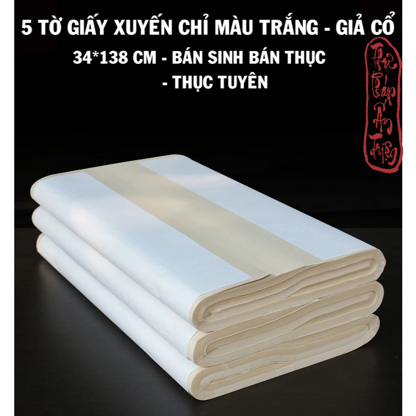 5 Tờ Giấy Xuyến Chỉ Màu Trắng - Giả Cổ Chuyên Dùng Vẽ Tranh Thủy Mặc Viết Thư Pháp Bán Sinh Bán Thục - Thục Tuyên