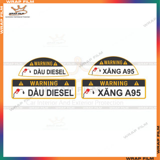 Tem dán nắp bình xăng, cảnh báo đổ xăng A95 hoặc dầu Diesel cho xe ôtô