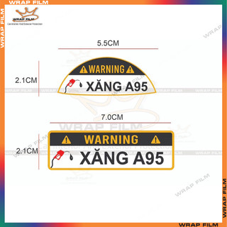 Tem dán nắp bình xăng, cảnh báo đổ xăng A95 hoặc dầu Diesel cho xe ôtô