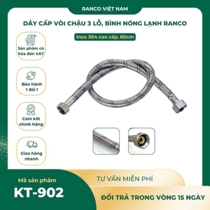 Dây cấp nước bình nóng lạnh, bồn cầu, vòi chậu 3 lỗ RANCO Inox 304 chịu áp cao dài 60cm KT - 902