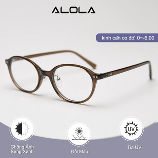 Kính Giả Cận Nữ ALOLA Mặt Kính Tròn Siêu Nhẹ Chông Tia UV Ánh Sáng Xanh Đổi Màu Khi Ra Nắng 0/-1/-2/-3/-4/-5/-6