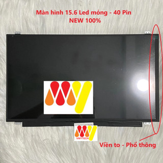 Màn hình Laptop 15.6 Inch Slim 40 Pin HD FHD Có tai- thay cho laptop thay thế cho Dell ACER Asus Lenovo