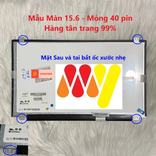 Màn hình Laptop 15.6 Inch Slim 40 Pin HD FHD Có tai- thay cho laptop thay thế cho Dell ACER Asus Lenovo