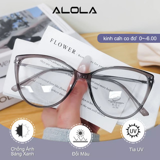 Gọng Kiếng Cận Nữ Nam ALOLA Mắt Kính Cận Gọng Mắt Mèo Nhựa Chông Tia UV Ánh Sáng Xanh Đổi Màu Khi Ra Nắng