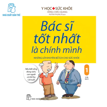 Sách - BÁC SĨ TỐT NHẤT LÀ CHÍNH MÌNH ( Các Tập)