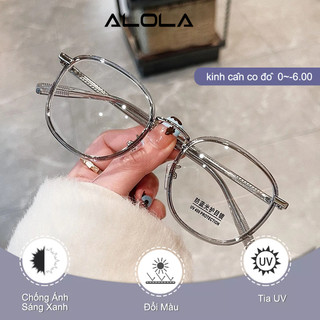 Kính Giả Cận Nam Nữ ALOLA Gọng Kính Chông Tia UV Ánh Sáng Xanh Đổi Màu Khi Ra Nắng Thời Trang