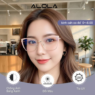Gọng Kiếng Cận Nữ ALOLA Mắt Mèo Chống Ánh Sáng Xanh Tia UV Đổi Màu Khi Ra Nắng Thời Trang 0/-1/-2/-3/-4/-5/-6