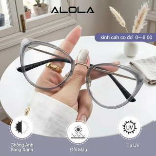 Gọng Kiếng Cận Nữ ALOLA Gọng Kính Mắt Mèo Chống Ánh Sáng Xanh Tia UV Đổi Màu Khi Ra Nắng