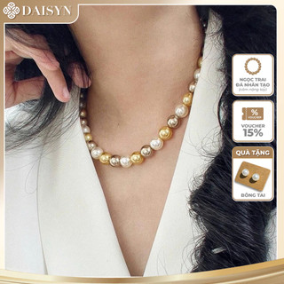 [N1053] Vòng Cổ, Chuỗi Hạt, Dây Chuyền Ngọc Nhân Tạo Mix Vàng Trắng Xám Sang Trọng Cho Nữ - DAISYN