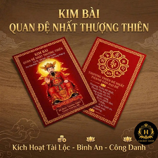 Kim Bài Quan Đệ Nhất Thượng Thiên: Trừ T.à, Sát Qu.ỷ, Giải Thị Phi, H.ộ M.ệnh Bình An
