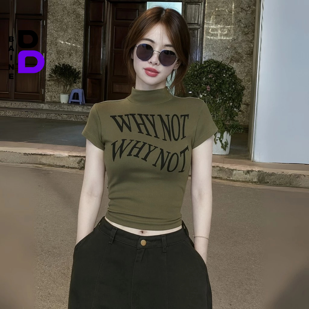 Áo BABYTEE Tay Ngắn CỔ LỌ WHY NOT In Hình DD85, Áo Thun Nữ Cổ Cao Chất Borip Cộc Tay BAINE | BigBuy360 - bigbuy360.vn