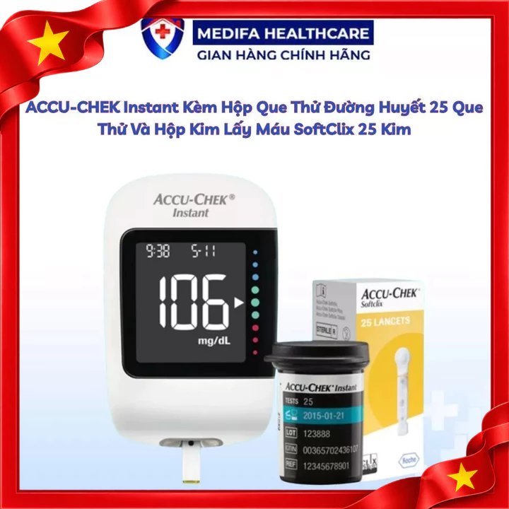 Máy Đo Đường Huyết ACCU-CHEK Instant Kèm 25 Que Thử + 25 Kim Lấy Máu SoftClix Chính Hãng