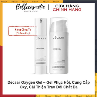 [cty] Décaar Oxygen Gel - Gel Dưỡng Dẫn Xuất Oxy Tươi Decaar, Phục Hồi Da, Cung Cấp Oxy Cho Da