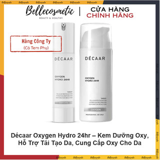 [Tem Cty] Décaar Oxygen Hydro 24hr Kem Cung Cấp Oxy Decaar Tái Tạo Da Cấp Ẩm Sâu, Chống Oxy Hóa Da