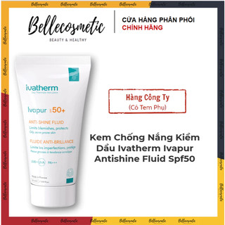 Ivatherm Ivapur Antishine Fluid Spf50 - Kem Chống Nắng Kiềm Dầu Cho Da Dầu Mụn kv
