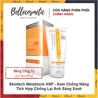 [cty] Melablock HSP SPF 50ml - Kem Chống Nắng Skintech Vật Lý, Hóa Học & Chống Lại Ánh Sáng Xanh