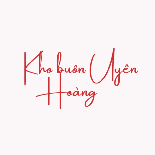 Kho buôn Uyên Hoàng, Cửa hàng trực tuyến | BigBuy360 - bigbuy360.vn