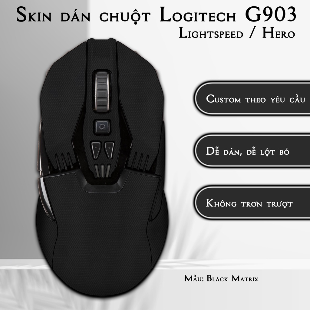 Skin dán chuột Logitech G903 mẫu Black Matrix | Miếng dán Film 3M chống trơn trượt