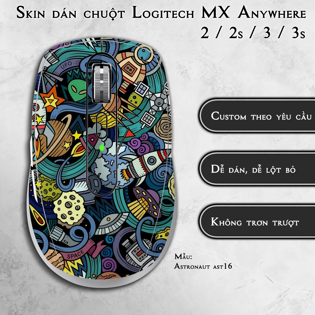 Skin dán chuột Logitech MX Anywhere 2 / 2s / 3 / 3s mẫu Astronaut ast16 | Miếng dán Film 3M chống trơn trượt