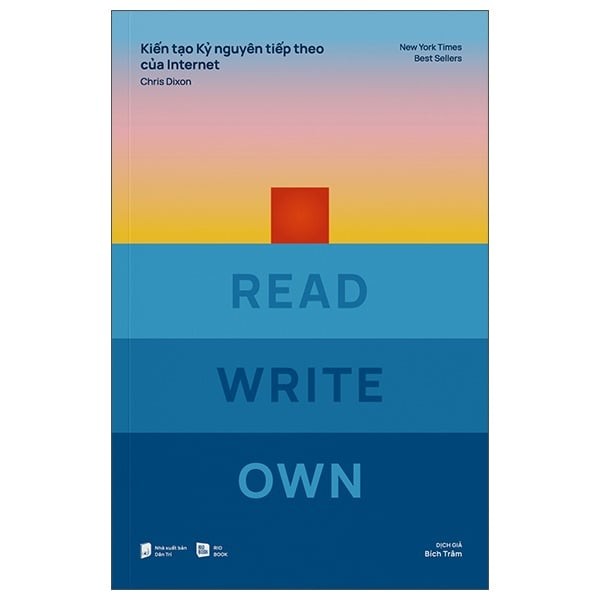 Sách - Read Write Own - Kiến tạo kỷ nguyên tiếp theo của Internet - Rio ...