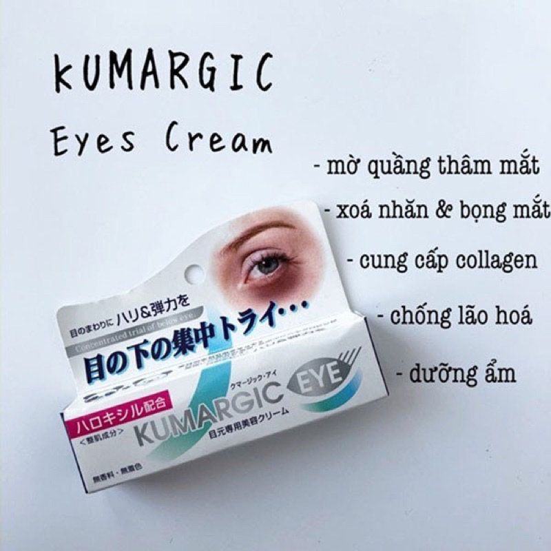 Kem thâm quầng mắt Kumargic Eye Cream Nhật Bản 20g