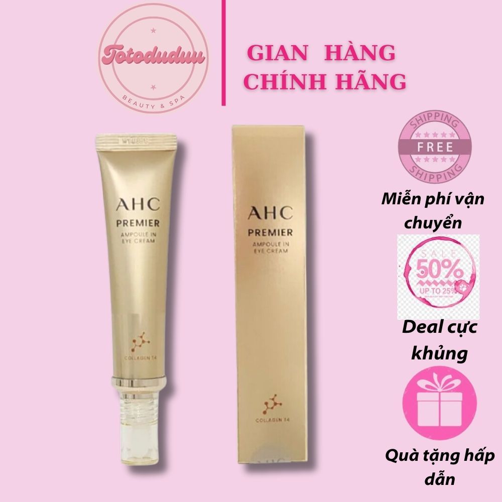 Kem Mắt Chống Lão Hóa Cho Toàn Mặt AHC Premier Ampoule In Eye Cream Collagen T4