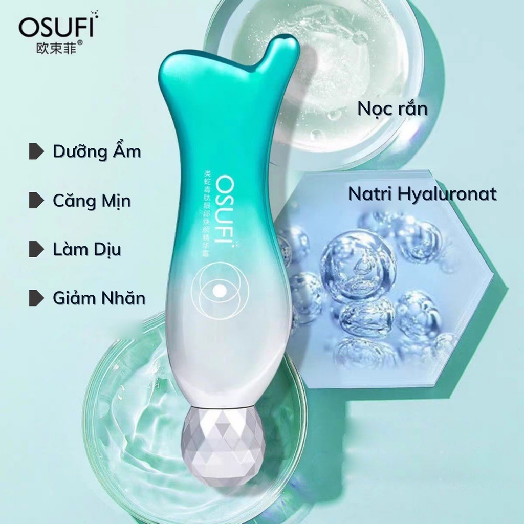 Tinh Chất Dưỡng Mắt Giảm Thâm Quầng Mắt OSUFI 30g Giúp Giảm Thâm, Mờ Nếp Nhăn