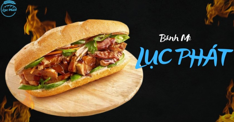 Bánh Mì Lục Phát - Bùi Thị Xuân