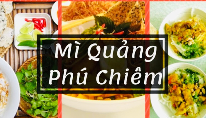 Mì Quảng Phú Chiêm - Lý Thái Tổ